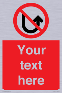 Custom prohibition No u turns